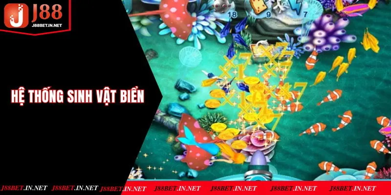 Hệ thống sinh vật biển Jackpot