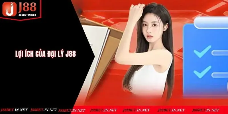 Các đặc quyền nhận được khi trở thành đại lý J88 chính thức