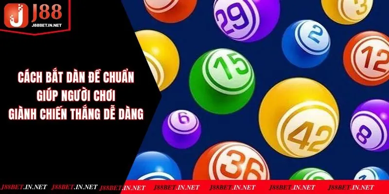 Cách bắt dàn đề chuẩn giúp người chơi giành chiến thắng dễ dàng