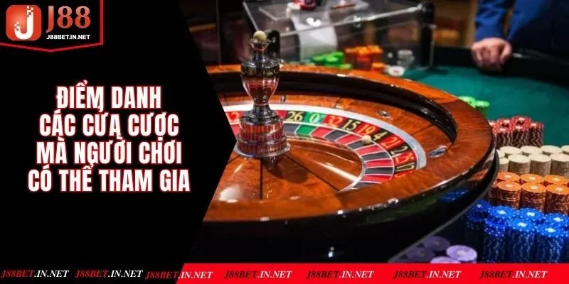 Điểm danh các cửa cược mà người chơi có thể tham gia