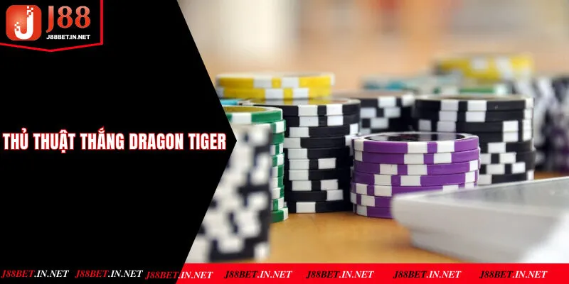 Thủ thuật thắng lớn Dragon Tiger