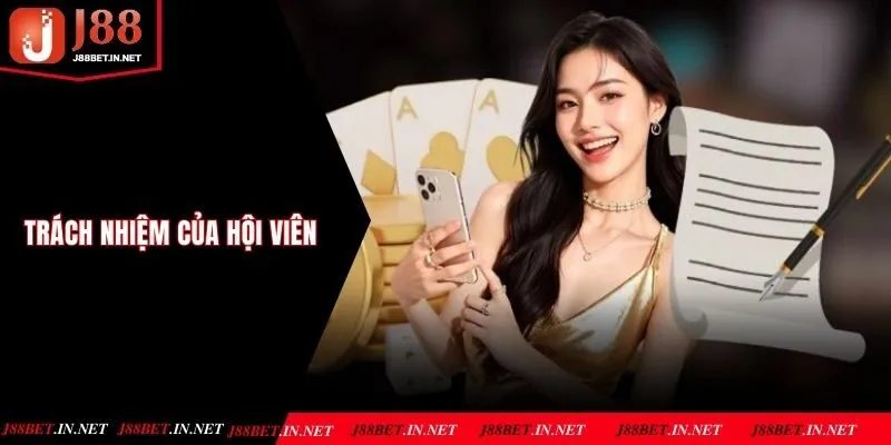 Trách nhiệm của nhà cái cần thực hiện đối với người chơi tại J88